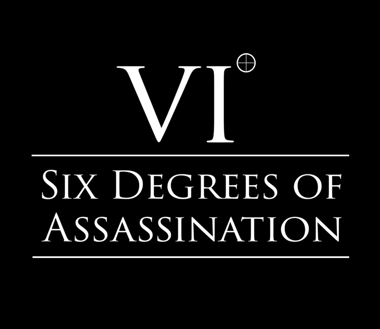 Six Degrees of Assassination